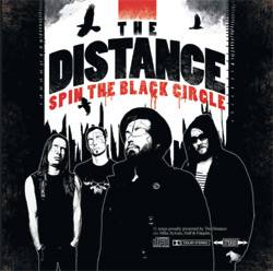 The Distance : Spin The Black Circle